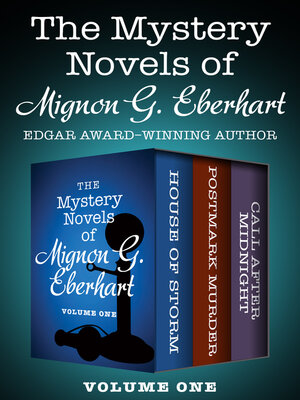 cover image of The Mystery Novels of Mignon G. Eberhart Volume One